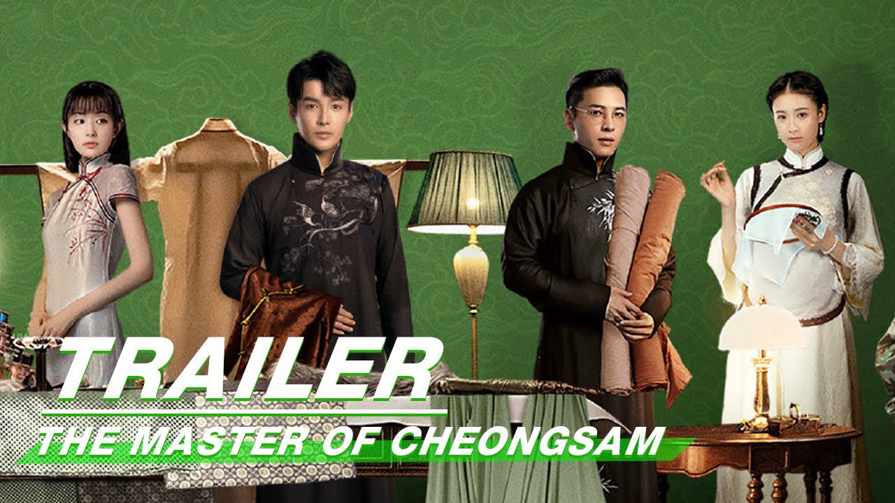 Nhất Tiễn Phương Hoa - The Master of Cheongsam (2021)