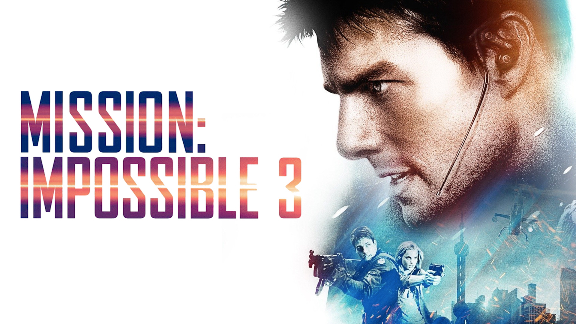 Nhiệm vụ bất khả thi 3 - Mission: Impossible III (2006)