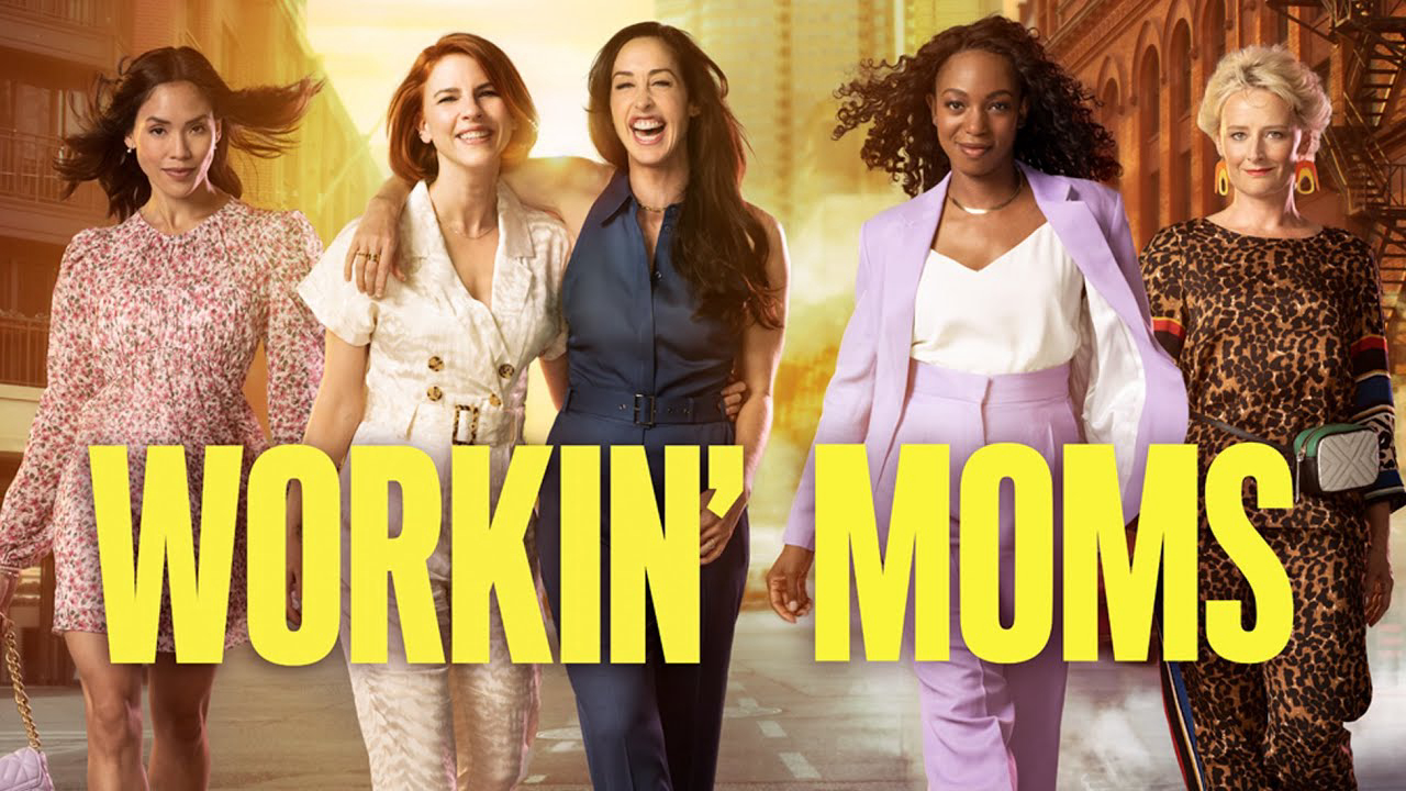 Những bà mẹ siêu nhân (Phần 6) - Workin' Moms (Season 6) (2022)