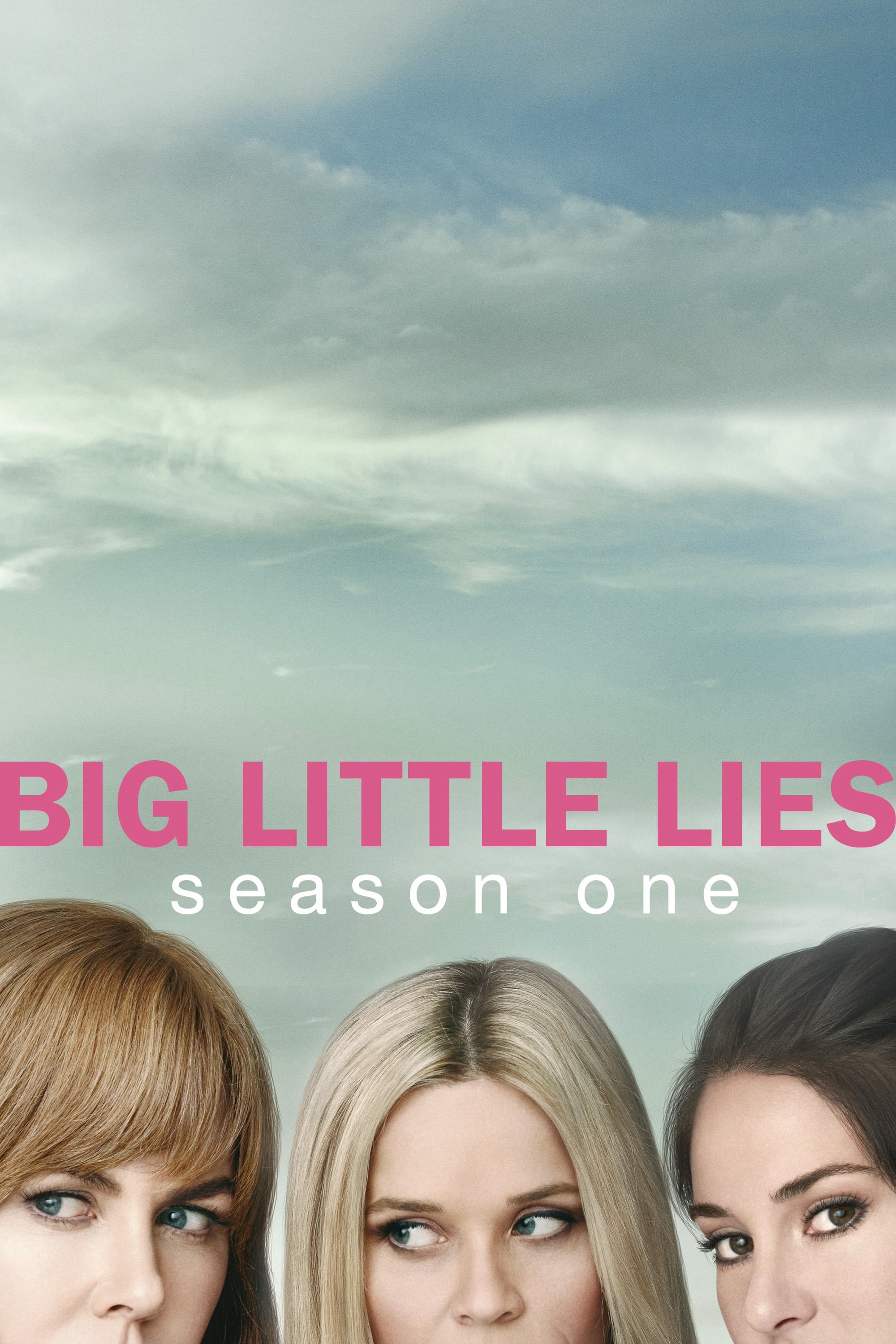 Những Lời Nói Dối Tai Hại (Phần 1) - Big Little Lies (Season 1)