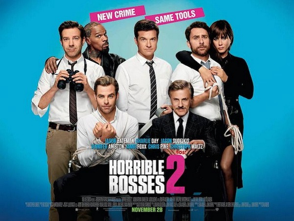 Những Vị Sếp Khó Tính 2 - Horrible Bosses 2 (2014)
