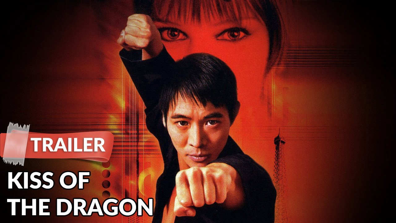 Nụ Hôn Của Rồng - Kiss of the Dragon (2001)