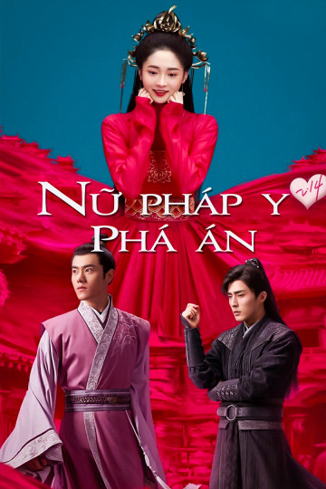 Nữ Pháp Y Phá Án 2019