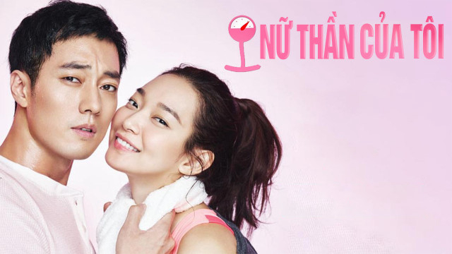 Nữ thần của lòng tôi Vietsub + Thuyết minh