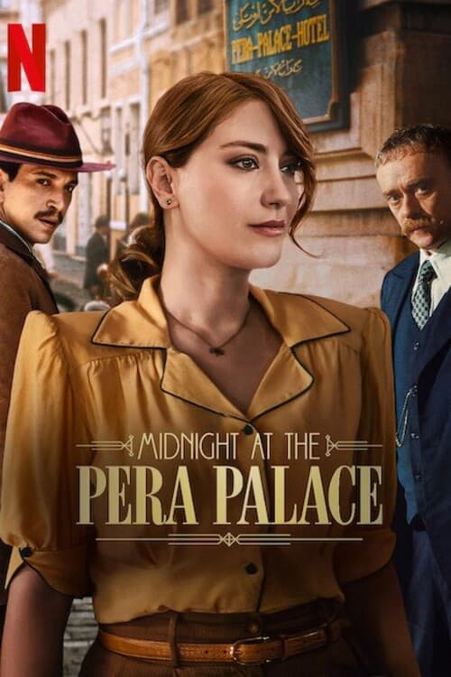 Phim Nửa Đêm Tại Pera Palace (Phần 2) - Midnight at the Pera Palace (Season 2) (2024)