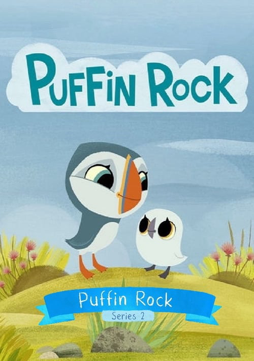 Núi hải âu (Phần 2) | Puffin Rock (Season 2) (2016)