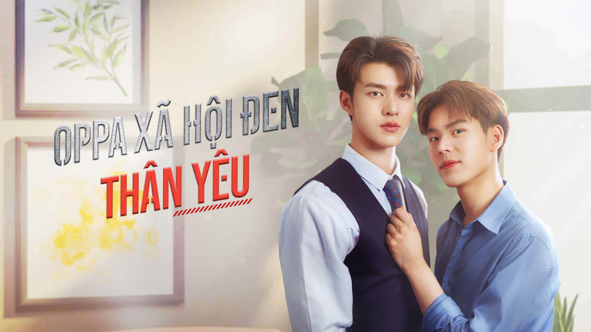 Oppa Xã Hội Đen Thân Yêu Vietsub