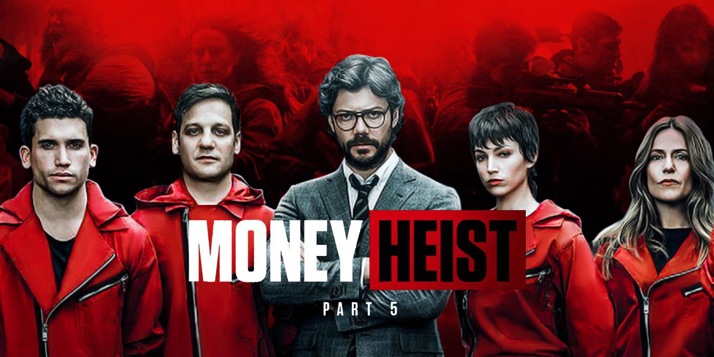 Phi Vụ Triệu Đô (Phần 5) - Money Heist (Season 5) (2021)