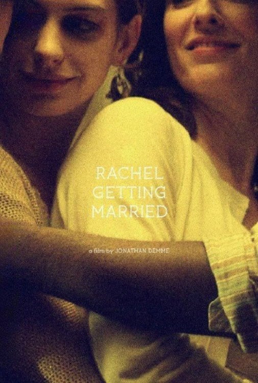 Rachel Getting Married (Rachel Getting Married) [2008]