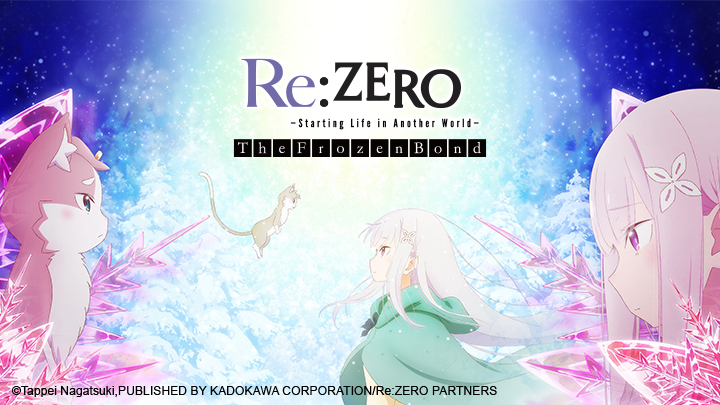 Re: Bắt đầu lại ở một thế giới khác lạ: Giao kèo đóng băng Re: Zero Hyouketsu no Kizuna Bond of Ice