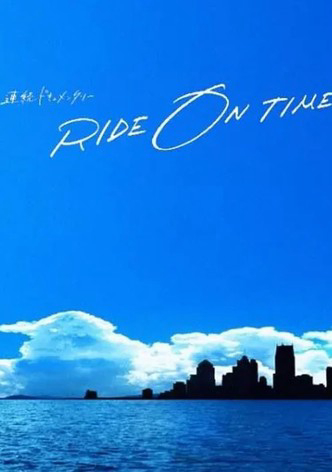 2019 - Phim Bộ《RIDE ON TIME (Phần 2)》- Xem phim HD Online