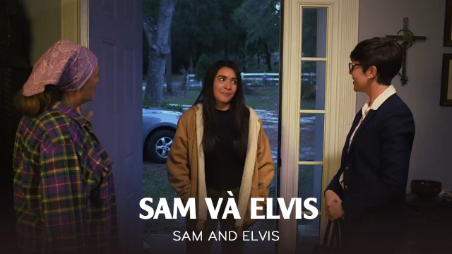 Sam Và Elvis Vietsub