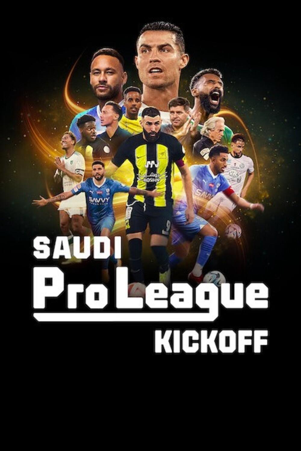 Saudi Pro League: Khai màn | Saudi Pro League: Kickoff (2024)