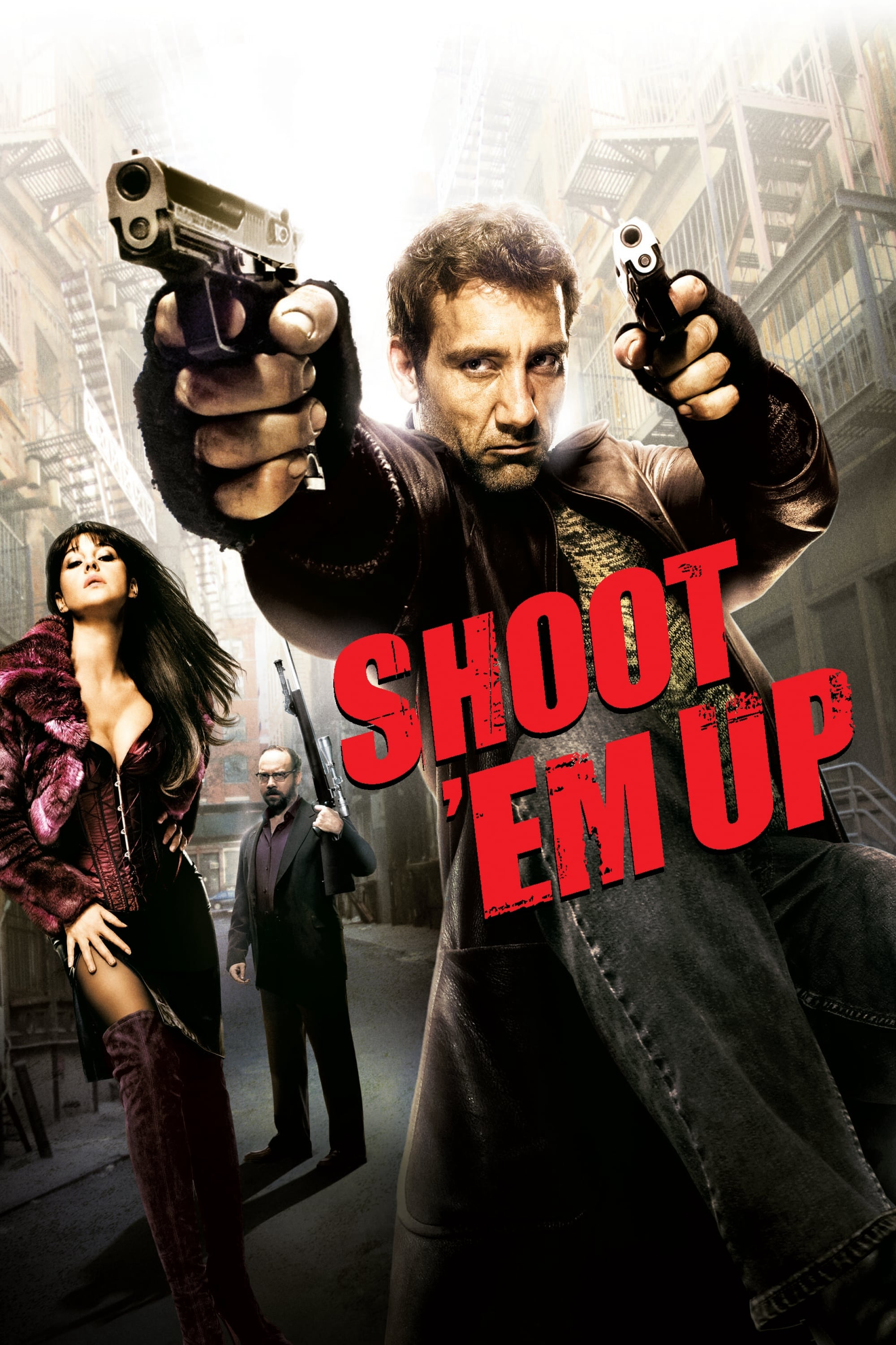 Shoot ‘Em Up - Shoot 'Em Up (2007)