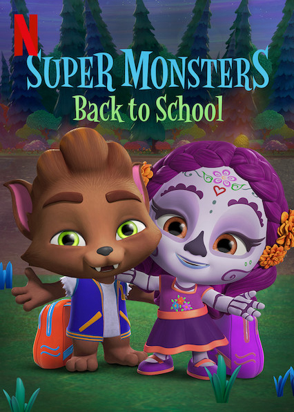 Siêu quái vật trở lại trường | Super Monsters Back to School (2019)