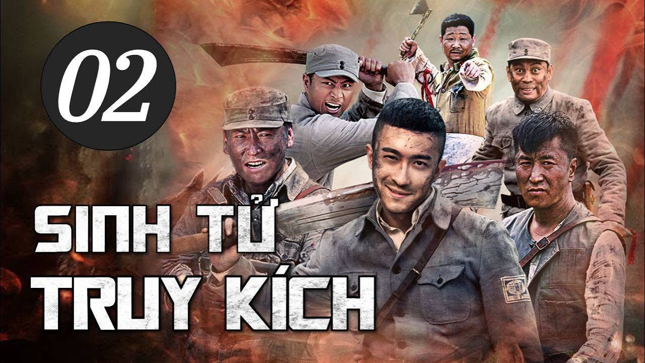 Sinh Tử Truy Kích Vietsub