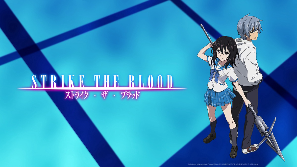 Strike The Blood Vietsub