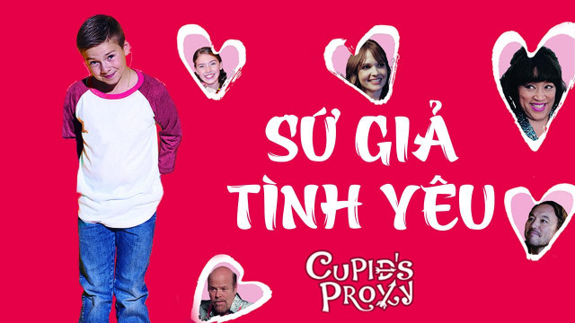 Sứ Giả Tình Yêu Cupid's Proxy