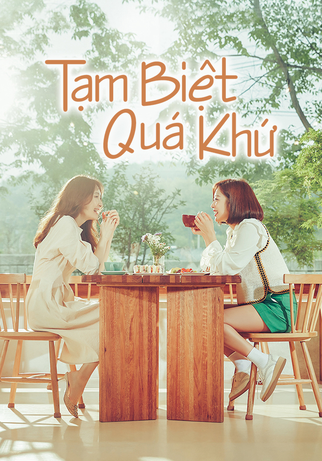 Tạm Biệt Quá Khứ (2018)