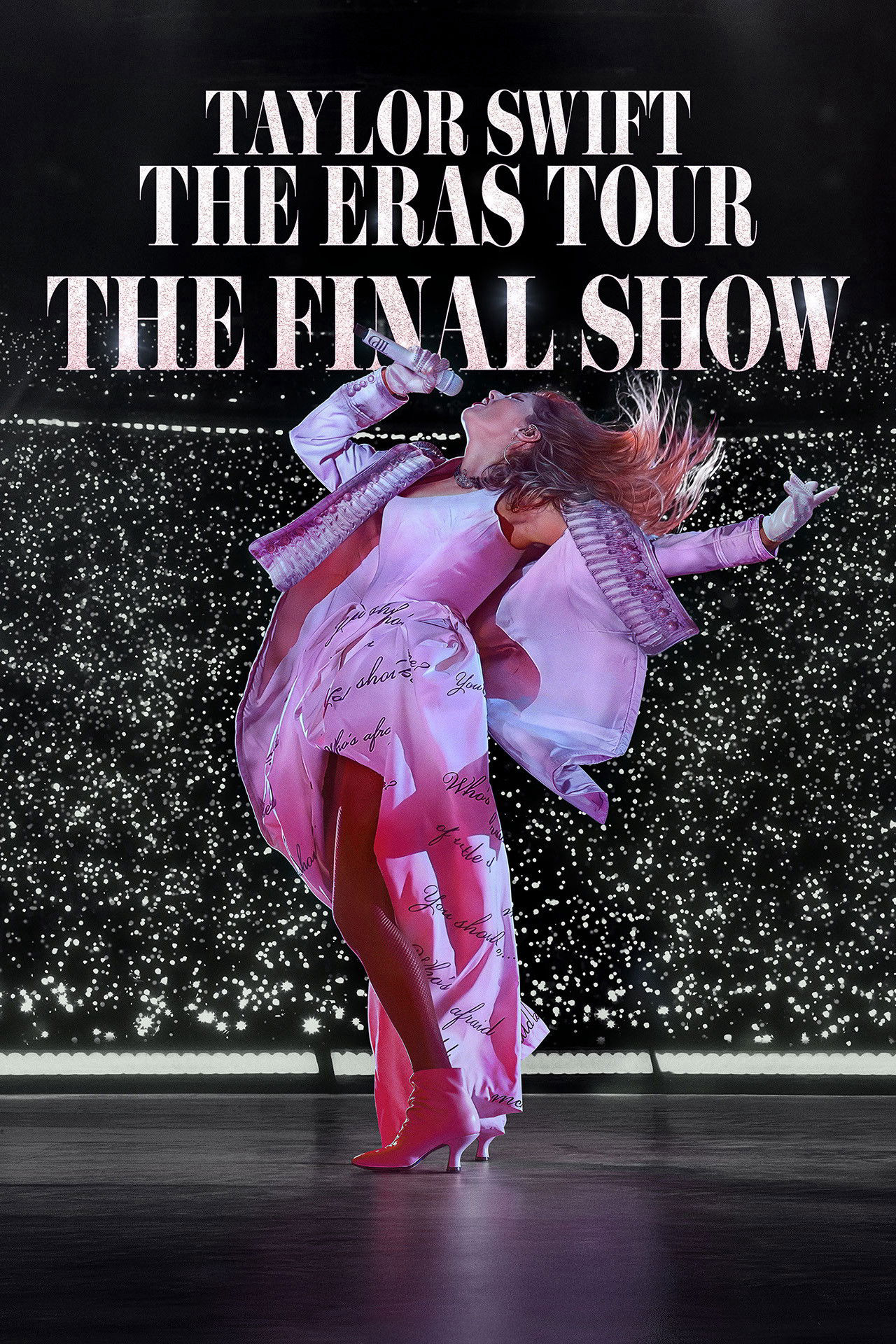 Taylor Swift : The Eras Tour - Show Kết Màn - Taylor Swift | The Eras Tour | The Final Show Taylor Swift : The Eras Tour - Show Kết Màn