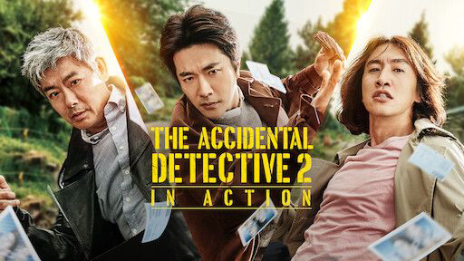 Thám tử gà mơ: Bộ ba khó đỡ The Accidental Detective 2: In Action