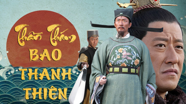 Thần Thám Bao Thanh Thiên The Detective Bao Zheng