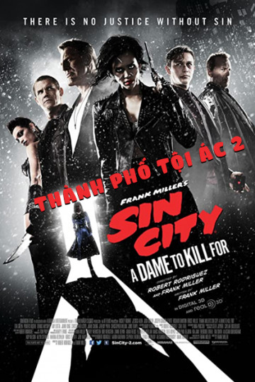 Thành Phố Tội Ác 2 Sin City: A Dame to Kill for