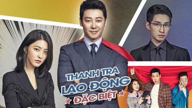 Thanh Tra Lao Động Đặc Biệt - Special Labor Inspector Mr. Jo (2019)