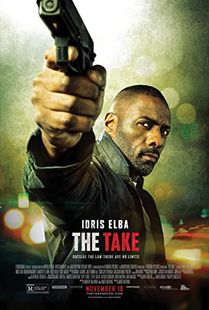 2016 - Phim lẻ《The Take》- Xem phim HD Online