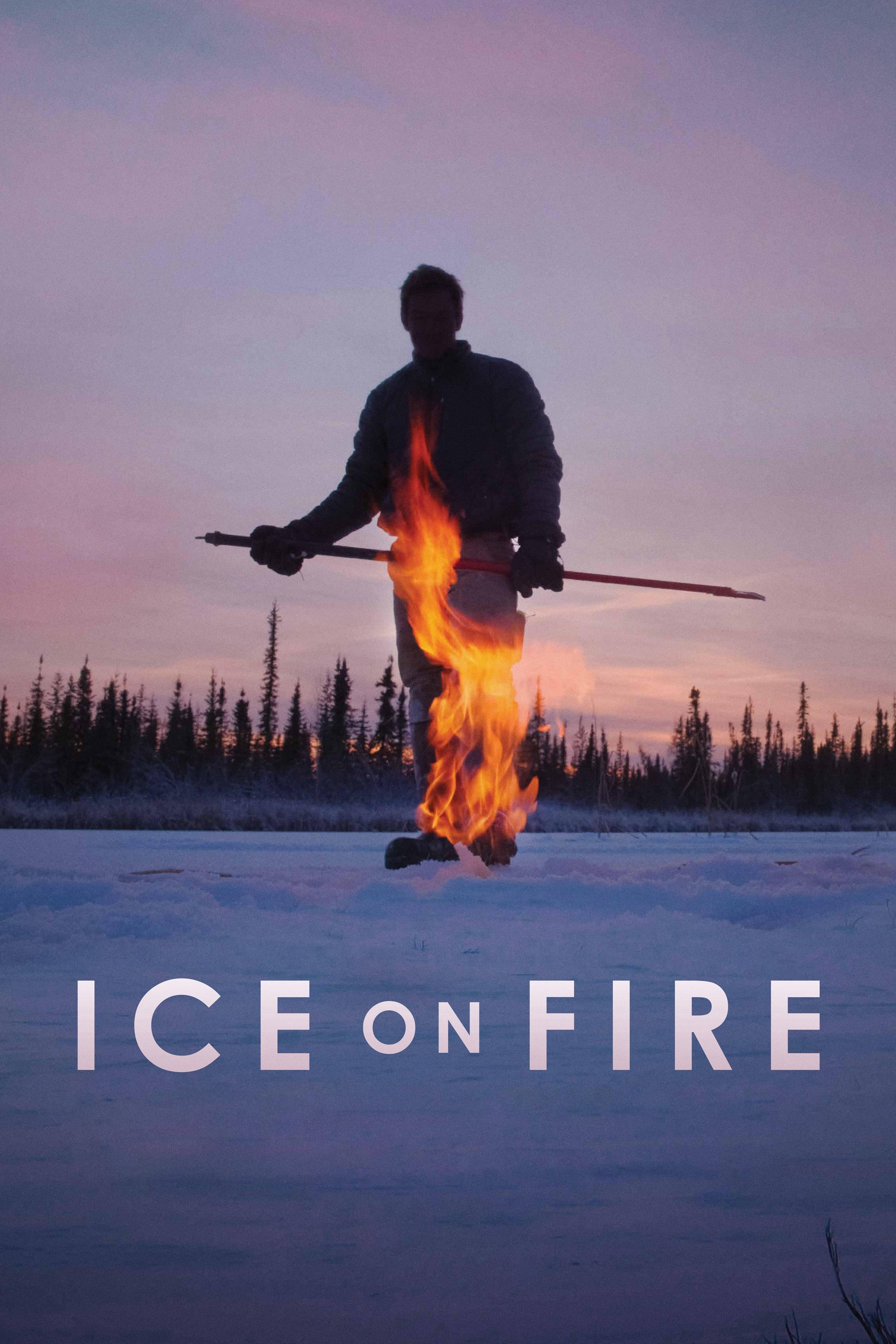 Thềm Băng Rực Cháy - Ice on Fire (2019) Thềm Băng Rực Cháy - Ice on Fire (2019)