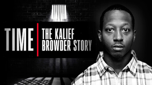 Thời gian: Chuyện về Kalief Browder Time: The Kalief Browder Story
