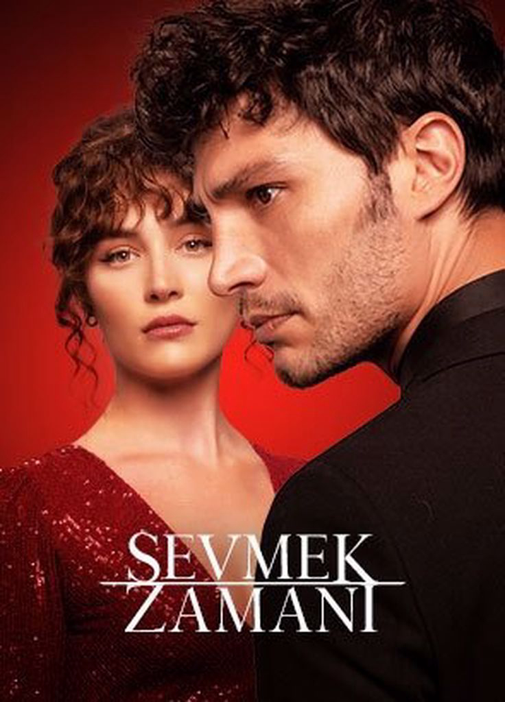 Sevmek Zamani (Time To Love)