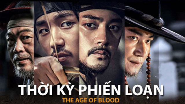 Thời Kỳ Phiến Loạn The Age of Blood