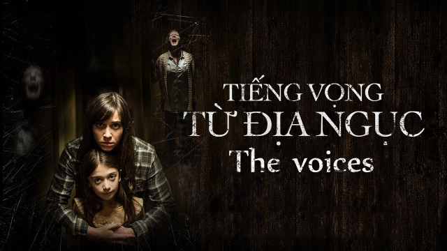 Tiếng Vọng Từ Địa Ngục - The Voices (2020)