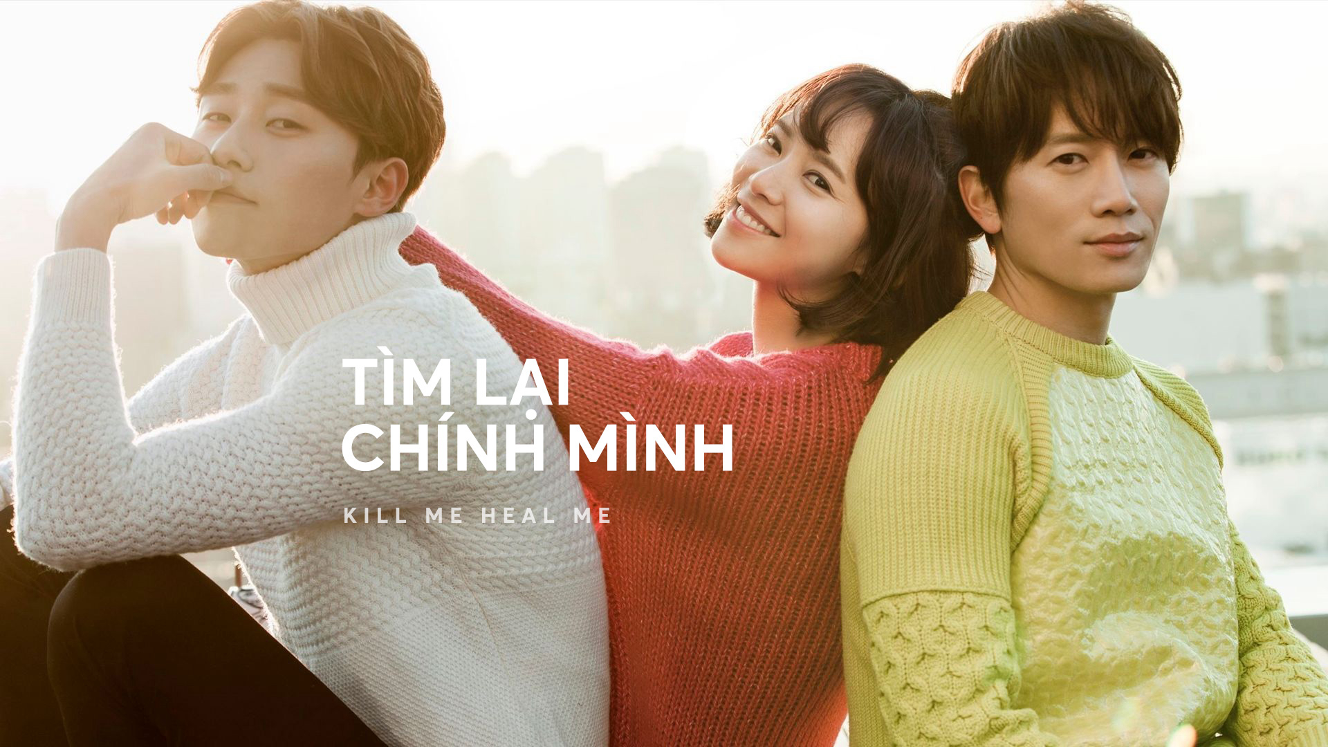 Tìm Lại Chính Mình Vietsub + Thuyết Minh