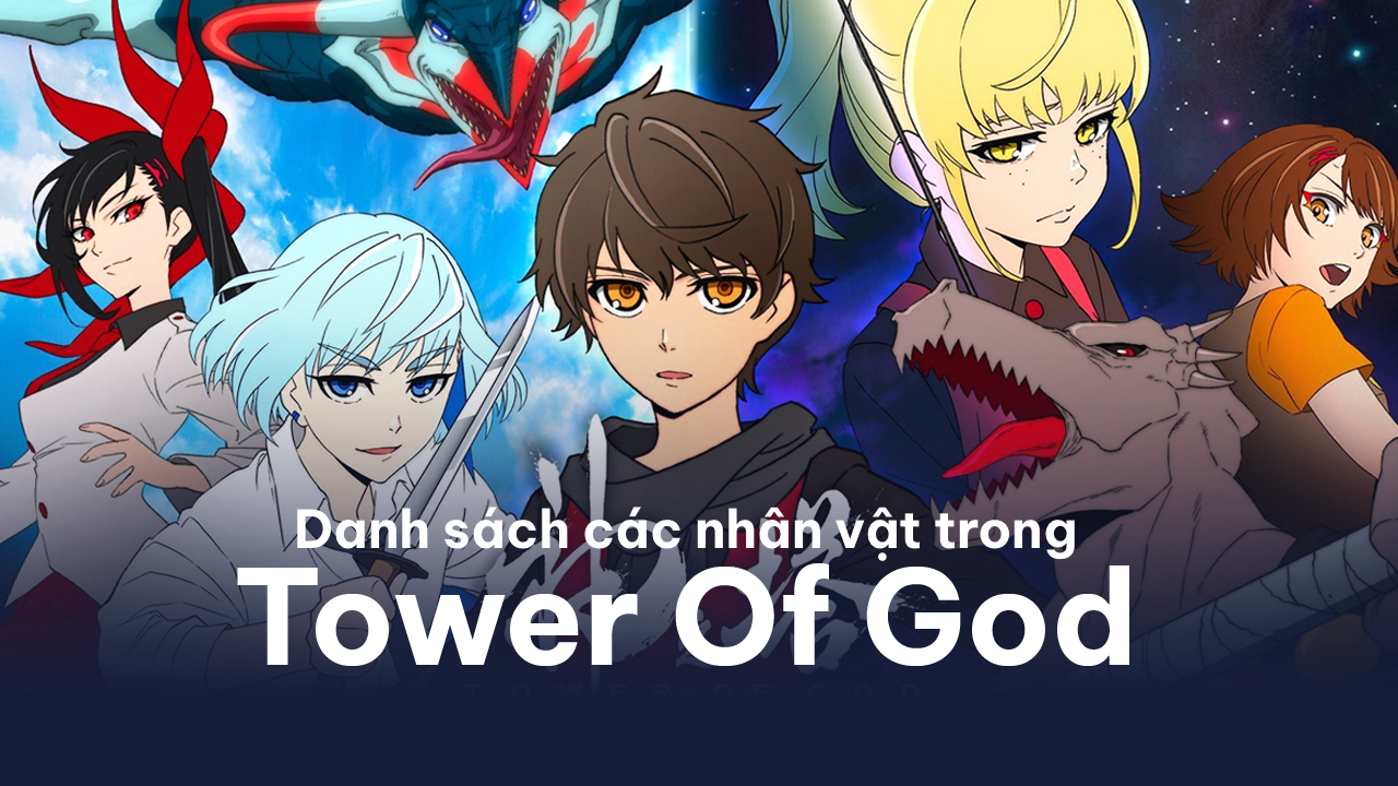 Tòa tháp thần linh - Tower of God (2020)