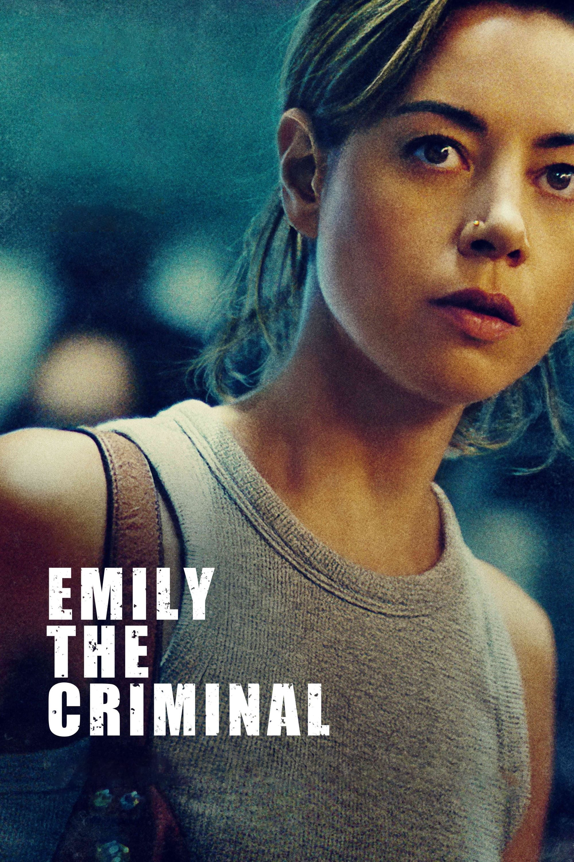 Tội Phạm Emily (Emily the Criminal) [2022]