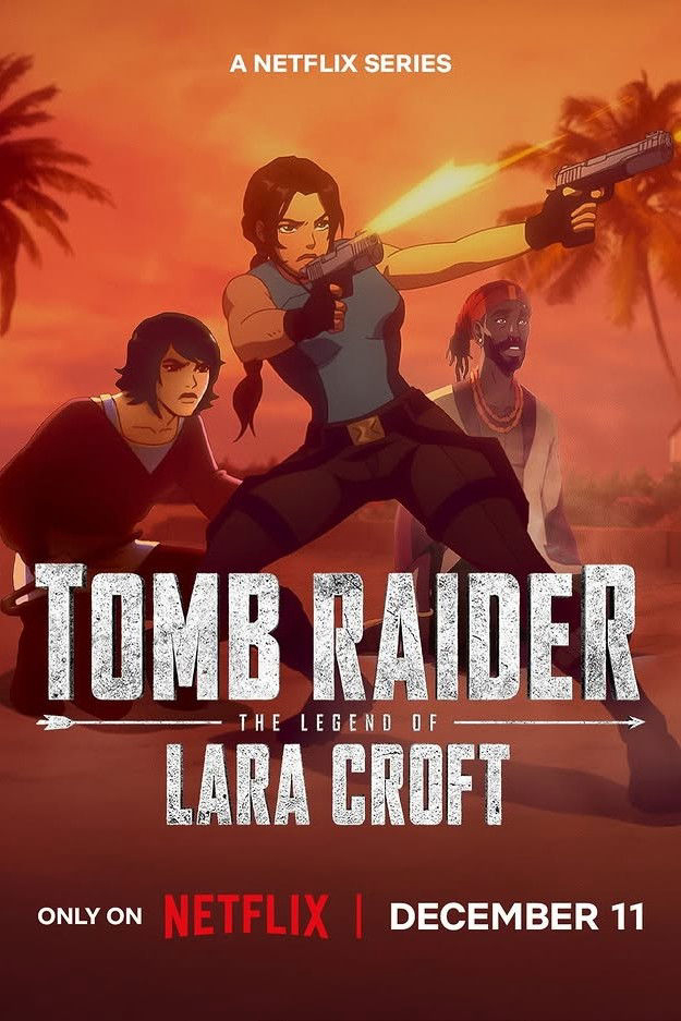 Tomb Raider: Huyền thoại Lara Croft (Phần 2) - Tomb Raider: The Legend of Lara Croft (Season 2) Tomb Raider: Huyền thoại Lara Croft (Phần 2)