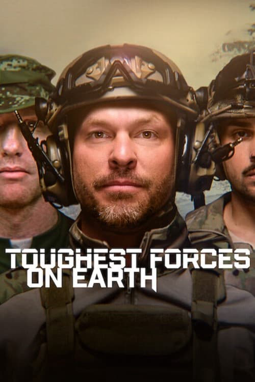 Toughest Forces on Earth (Toughest Forces on Earth) [2024]