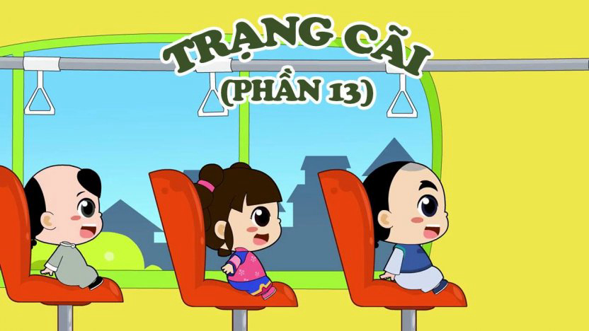 Trạng Cãi (Phần 13) Thuyết Minh 