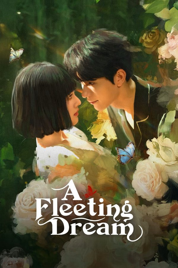 Trao Nhầm Trái Tim - A Fleeting Dream (2025) Trao Nhầm Trái Tim - A Fleeting Dream (2025)