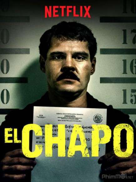 Trùm Ma Túy El Chapo (Phần 3) (2018)