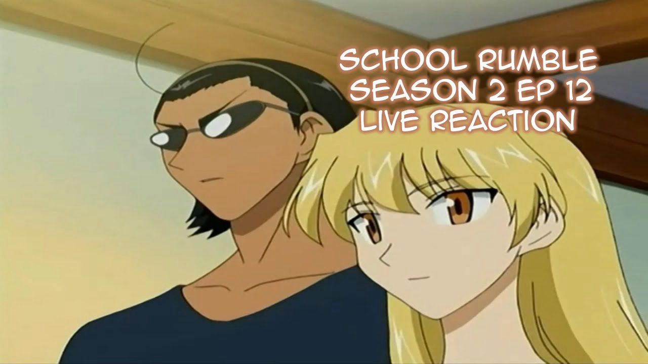Trường Học Vui Nhộn Phần 2 - School Rumble SS2 (2004)