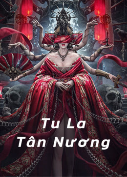 Tu La Tân Nương ( Tân La Tân Nương ) (2020)