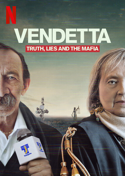 Vendetta: Sự thật, lừa dối và mafia