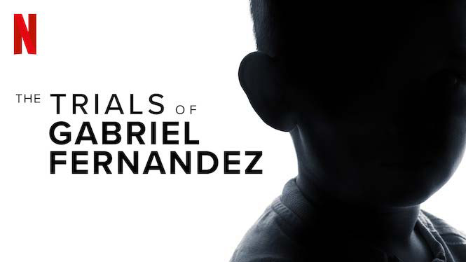 Vụ án Gabriel Fernandez - The Trials of Gabriel Fernandez (2020)