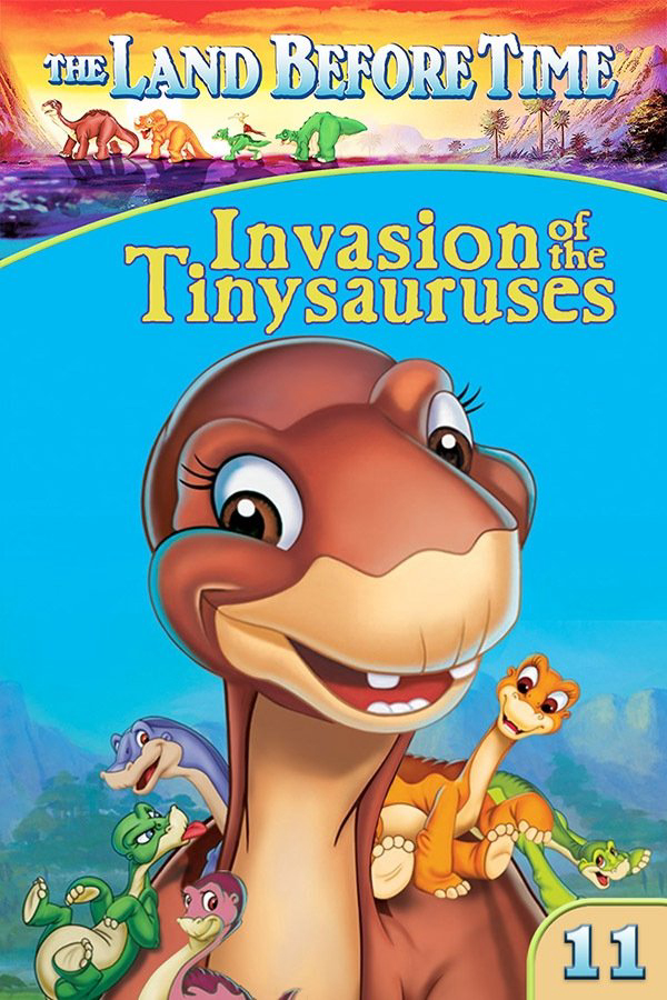 Vùng Đất Thời Tiền Sử 11: Cuộc Xâm Lăng Của Khủng Long Nhí - The Land Before Time XI: Invasion of the Tinysauruses (2005)