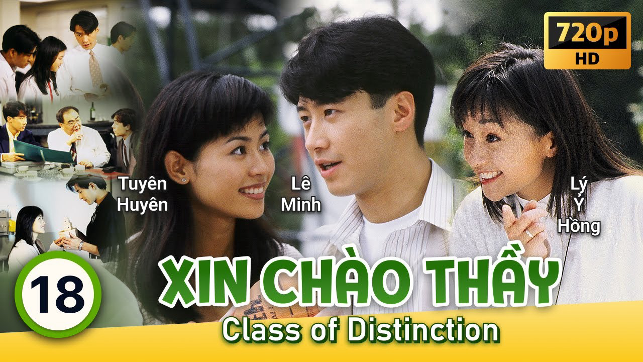 Xin Chào Thầy - Class of Distinction (1994)